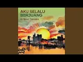 Download Lagu Aku selalu berjuang