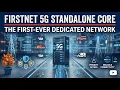 AT T Network News Industry First 5G SA Core For FirstNet