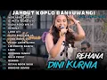 Download Lagu Album Hits Dini Kurnia - NGELABUR LANGIT,  REHANA - Lagu Osing Banyuwangi Fyp Tiktok