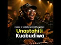 Unastahili Kuabidiwa