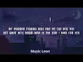 Dylan Scott - What He'll Never Have (Lyrics)  | Music Leon
