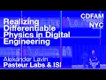 Realizing Differentiable Physics in Digital Engineering Pasteur Labs Alexander Lavin CDFAM NYC 2024