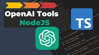 OpenAI Tools and function calling NodeJS