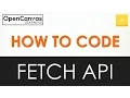 How to Code - JavaScript Fetch