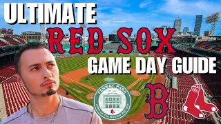 ULTIMATE Red Sox Game Day Guide Fenway Park