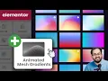 Elementor - STUNNING Mesh Gradient Animated Backgrounds FREE