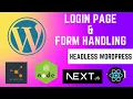 Set Login page Form Validation Building a Headless WordPress Web App NextJS E13