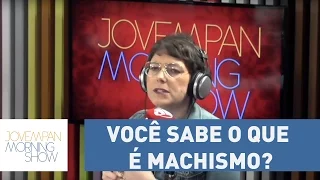 Você sabe o que é machismo? Pesquisa traz dados preocupantes; confira