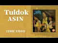 Lagu Tuldok - Asin [Official Lyric Video]