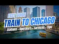 Amtrak Trains to CHICAGO Illinois Services Station Guide