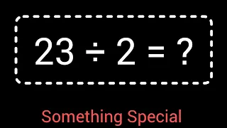 23 Divided by 2 23 2 How do you divide 23 by 2 step by step Long Division
