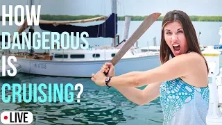 Is Cruising More Dangerous Than Living Ashore | Atticus Live
