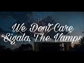 Download Lagu Sigala - We Don't Care (ft. The Vamps)  (Audio)
