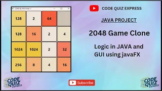 2048 Game Clone Build Your Own in JavaFX Java Game Project with source code Game Development