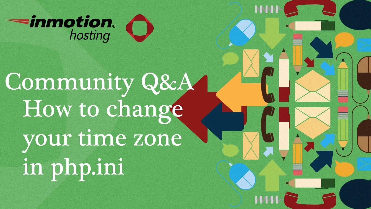 How to Set the Timezone in PHP InMotion Hosting