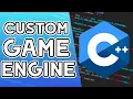 So I Made My Own Game Engine