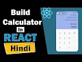 Build Calculator with React js in Hindi Beginner Projects