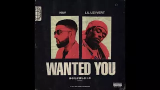 nav wanted you feat lil uzi vert 