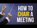 What I wish I knew before chairing my first meeting