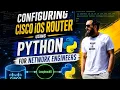 Configure Cisco Router using PYTHON