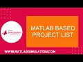Matlab Based Project List Matlab Based Research Project List