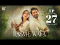 Download Lagu Rasm e Wafa Episode 27 | Hina Chaudhary | Arslan Khan | 27 Aug 2025 | ARY Digital