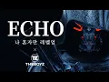 Lagu THE BOYZ - Echo 'Solo Leveling (나 혼자만 레벨업)' BA Project