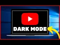 How To Enable Dark Mode On YouTube PC Laptop