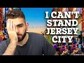 The Truth About Living In Jersey City New Jersey Don t Move To Jersey City New Jersey NJ Realtor