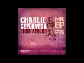 Charlie Sepúlveda & The Turnaround - Mr. EP