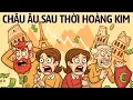 Châu Âu Sau Thời Hoàng Kim - Một Cuộc Suy Tàn Êm Ái