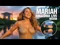 Download Lagu Mariah Carey LIVE Amazônia Concert 2025 Brazil | Floating Stage Performance