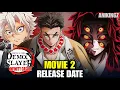 Demon Slayer Infinity Castle Movie 2 Release Date \u0026 Latest Updates| Anime Japan 2026