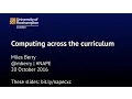 Computing across the curriculum - NAPE