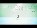 Download Lagu Bakermat feat. CHEVRAE \u0026 Dumang - Dreamreacher MP3