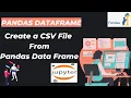 14 Create a CSV File From Pandas Data Frame