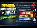 Remove Punctuation in Java 3 Easy Methods Regex Loop Built-in