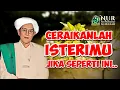 Lagu Abah Guru Sekumpul - Ceraikan Isterimu Jika Seperti ini