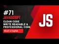Clean Code in JavaScript Write Readable Professional Code Professional Coding Style Guide