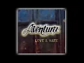 Aventura - I'm Sorry (lyric - letra)