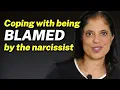 Coping with being BLAMED by the narcissist