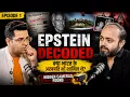Epstein Files Involved Abhishek Kar Complete Breakdown Podcast