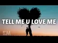 Munn - Tell Me U Love Me (Lyrics)