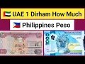 UAE Dubai Currency Rate in Philippine Peso Exchange Rate Today 1500 2000 UAE Dirham in Peso