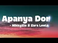 Apanya Dong - MikkyZia & Zara Leola | Lirik Lagu