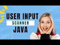 Scanner class in Java get user input - Tutorials for Beginners Learn to code Java in 2022
