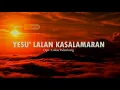 Download Lagu Puang Yesu' Lalan Kasalamaran (Lirik) | Lagu Rohani Toraja Tempo Dulu