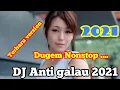 Download Lagu DJ anti galau 2021 (coba ingat-ingat lagi)