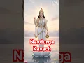Download Lagu Navadurga Kavach 🙏 Powerful Durga Mantra for Protection | नवदुर्गा कवच