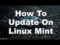 How To Update Application Operating System On Linux Mint A Quick Easy Guide